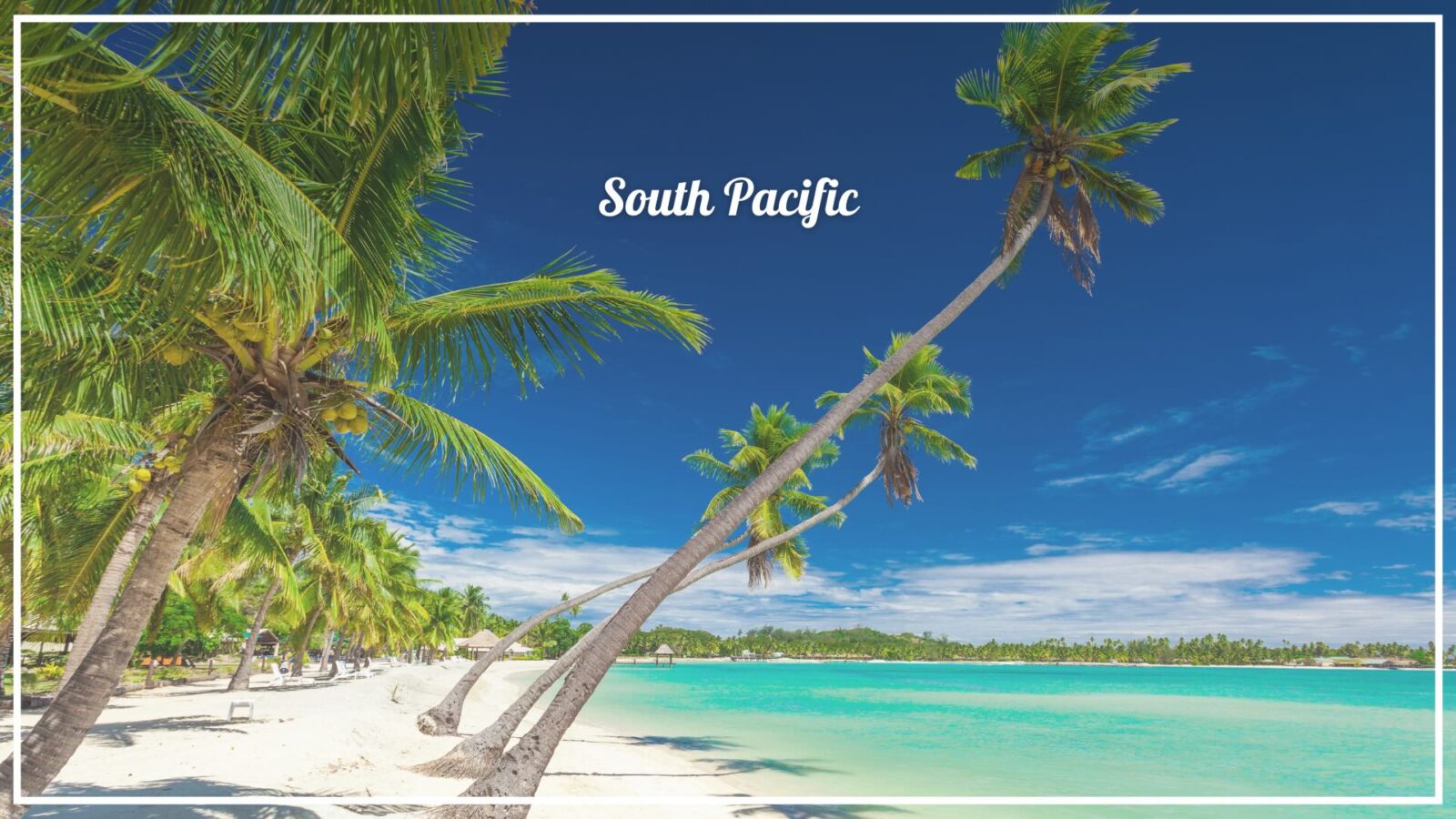 South Pacific, Basic Travel Guide to Fiji