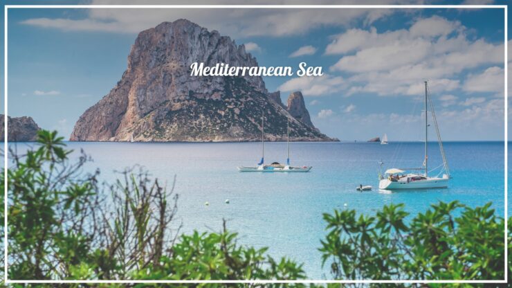 Mediterranean Sea, Six Exotic Things to Enjoy in Ibiza